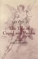 Tale of Cupid and Psyche - Apuleius
