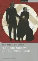 Fear and Misery of the Third Reich - Brecht, Bertolt