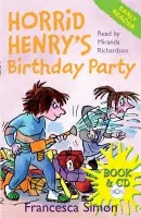 Horrid Henry Early Reader: Horrid Henry's Birthday Party - Simon, Francesca