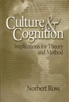 Culture and Cognition - Ross, Norbert Otto