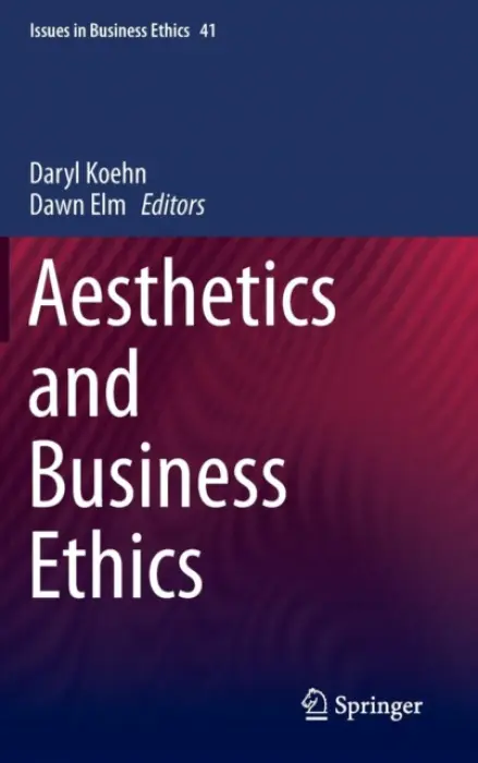 Aesthetics and Business Ethics