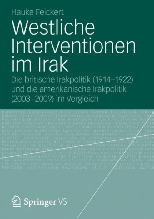 Westliche Interventionen im Irak - Feickert, Hauke