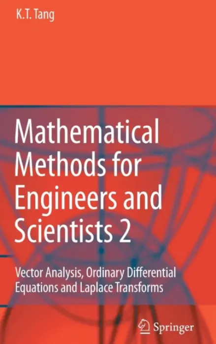 Mathematical Methods for Engineers and Scientists 2 - Tang, Kwong-Tin