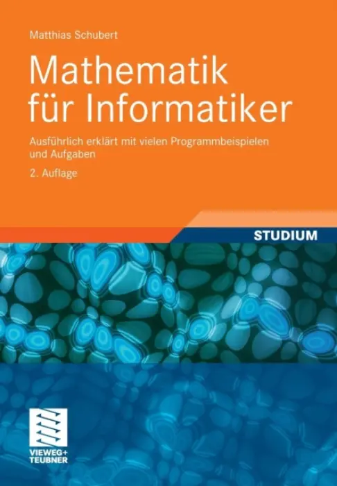 Mathematik fur Informatiker - Schubert, Matthias