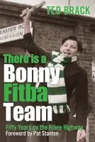 There is a Bonny Fitba Team - Brack, Ted