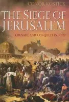 Siege of Jerusalem - Kostick, Dr Conor