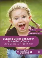 Building Better Behaviour in the Early Years - Dukes, Chris a Smith, Maggie