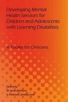 Developing Mental Health Services for Children and Adolescents with Learning Disabilities