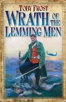 Wrath Of The Lemming Men - Frost, Toby