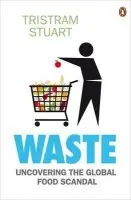 Waste - Stuart, Tristram