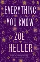 Everything You Know - Heller, Zoe