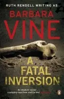Fatal Inversion - Vine, Barbara