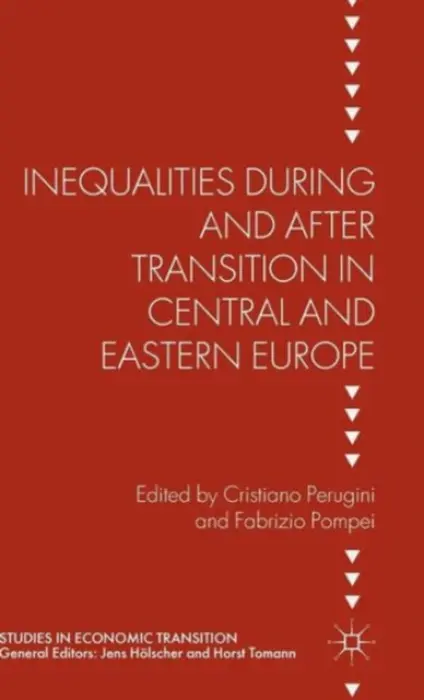 Inequalities During and After Transition in Central and Eastern Europe