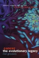 Cancer the Evolutionary legacy - Greaves