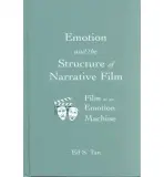Emotion and the Structure of Narrative Film - Tan, Ed S.