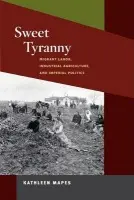Sweet Tyranny - Mapes, Kathleen