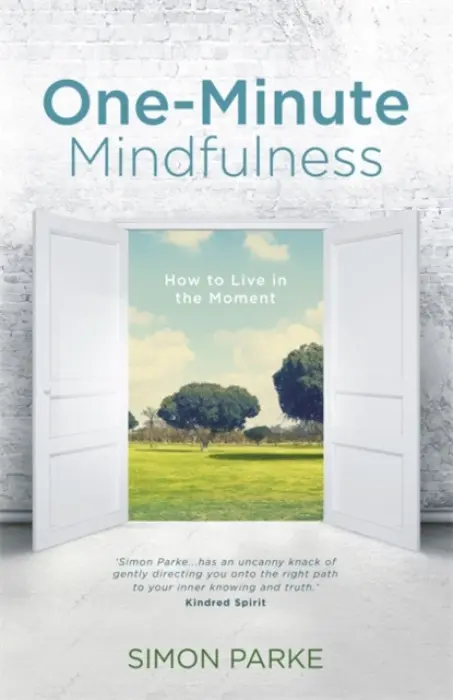 One-Minute Mindfulness - Parke, Simon