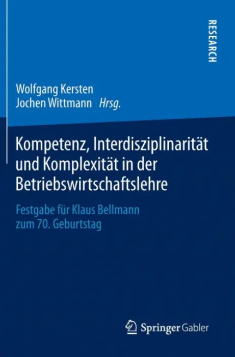 Kompetenz, Interdisziplinaritat und Komplexitat in der Betriebswirtschaftslehre