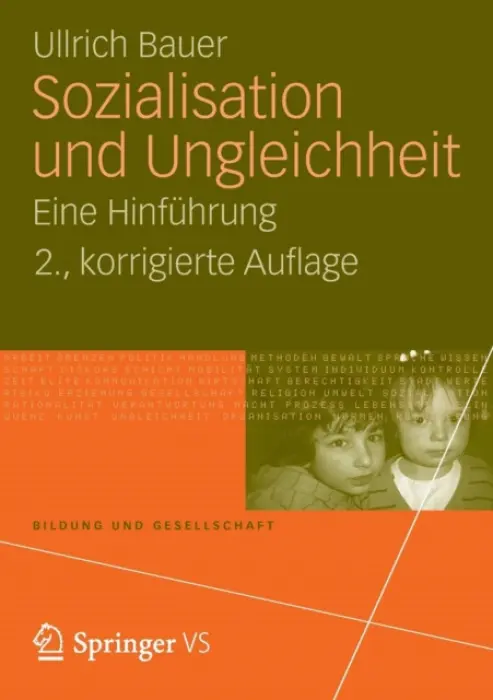 Sozialisation und Ungleichheit - Bauer, Ullrich