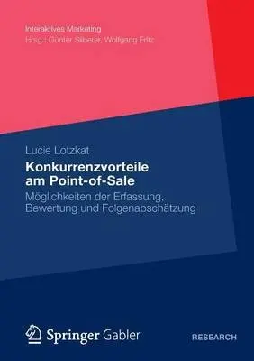 Konkurrenzvorteile am Point-of-Sale - Lotzkat, Lucie