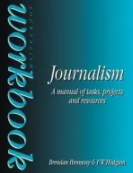 Journalism Workbook - Hennessy, Brendan