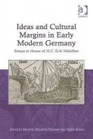Ideas and Cultural Margins in Early Modern Germany