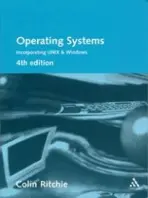 Operating Systems - Ritchie, Colin (Lecturer in Computer Studies at Glasgow Caledonian University)