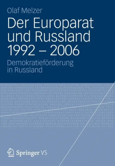 Der Europarat und Russland 1992 - 2006 - Melzer, Olaf