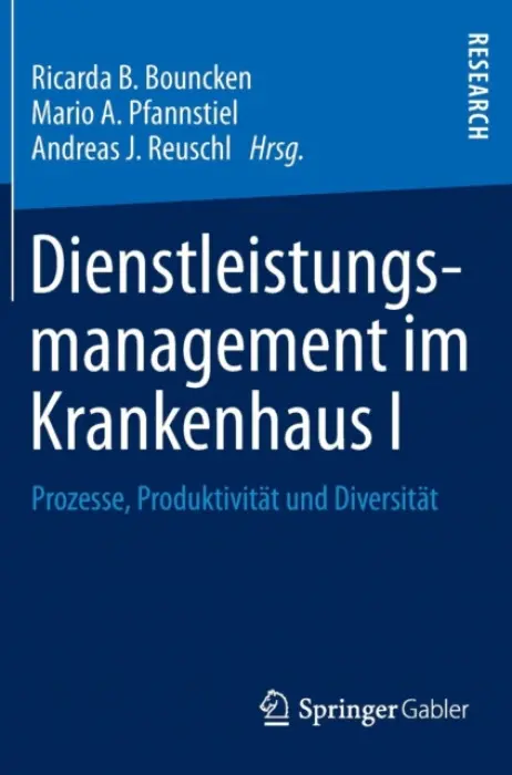 Dienstleistungsmanagement im Krankenhaus I