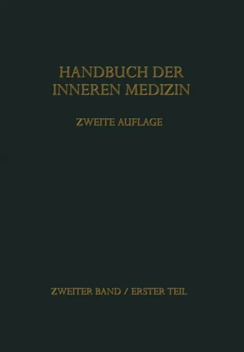 Handbuch der inneren Medizin - von Bergmann, Gustav a Frey, Walter a Schwiegk, Herbert