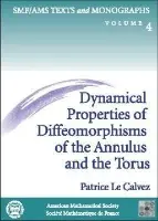 Dynamical Properties of Diffeomorphisms of the Annulus and of the Torus