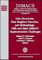 Data Structures, Near Neighbor Searches and Methodology