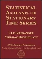 Statistical Analysis of Stationary Time Series - Grenander, Ulf a Rosenblatt, Murray