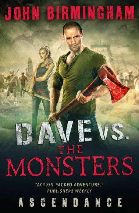 Dave vs. the Monsters: Ascendance (David Hooper) - Birmingham, John