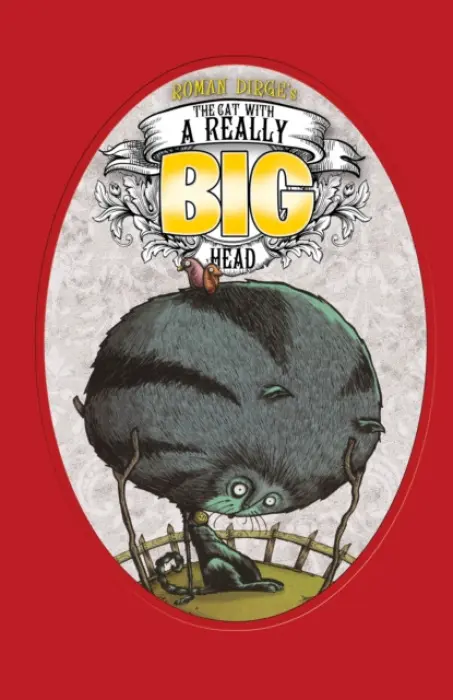 Cat with a Really Big Head - Dirge, Roman