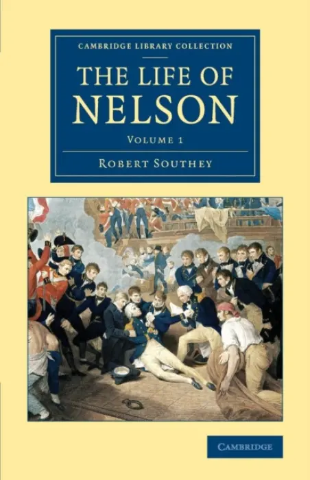 Life of Nelson - Southey, Robert