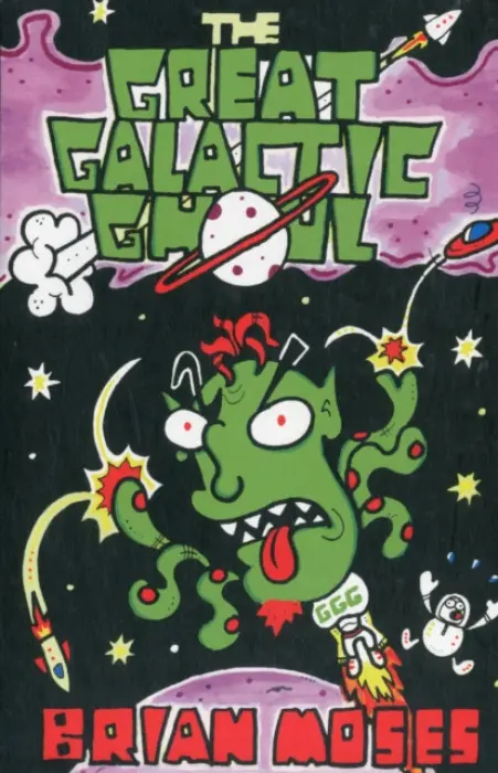 Great Galactic Ghoul - Moses, Brian