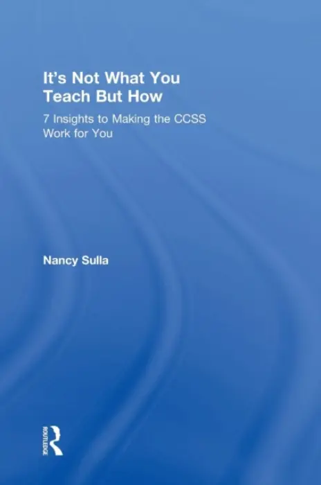 It's Not What You Teach But How - Sulla, Nancy (Innovative Designs for Education, USA)