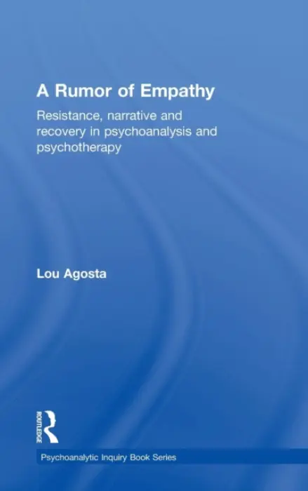Rumor of Empathy - Agosta, Lou (teaches empathy in systems and history of psychology at the Illinois School of Professional Psychology at Argosy University.)