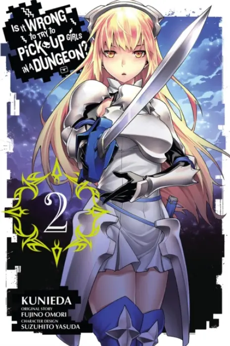 Is It Wrong To Try To Pick Up Girls In a Dungeon?, Vol. 2 (Manga) - Omori, Fujino a Kunieda