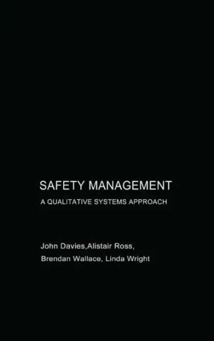 Safety Management - Davies, John a Ross, Alastair a Wallace, Brendan