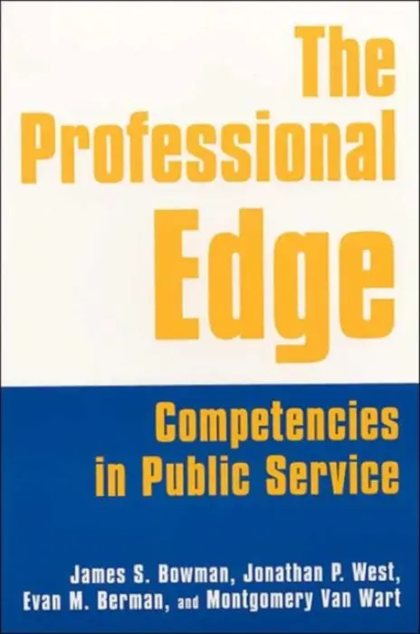 Professional Edge - Bowman, James S. a West, Jonathan P. a Berman, Margo a Wart, Montgomery Van