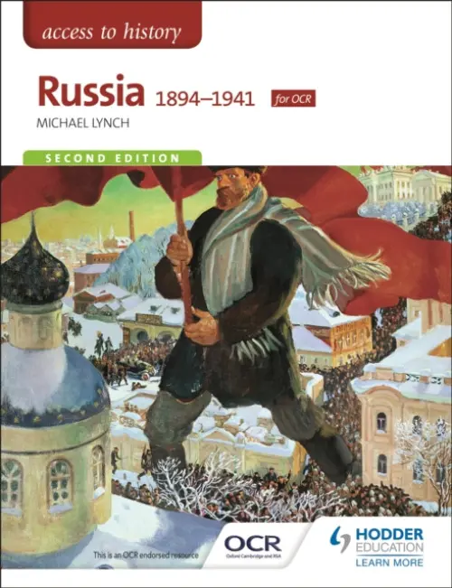 Access to History: Russia 1894-1941 for OCR Second Edition - Lynch, Michael