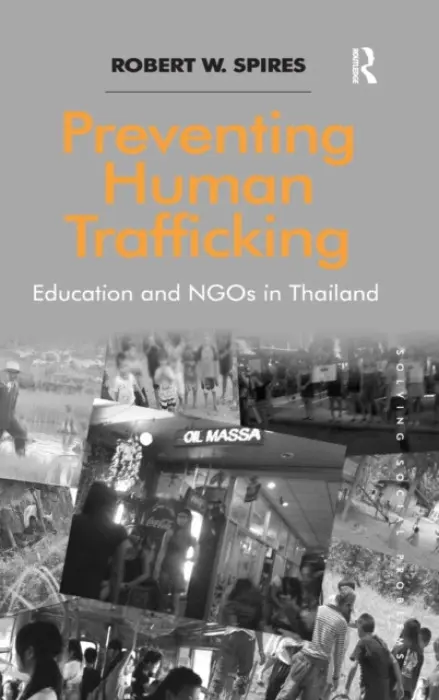 Preventing Human Trafficking - Spires, Robert W.