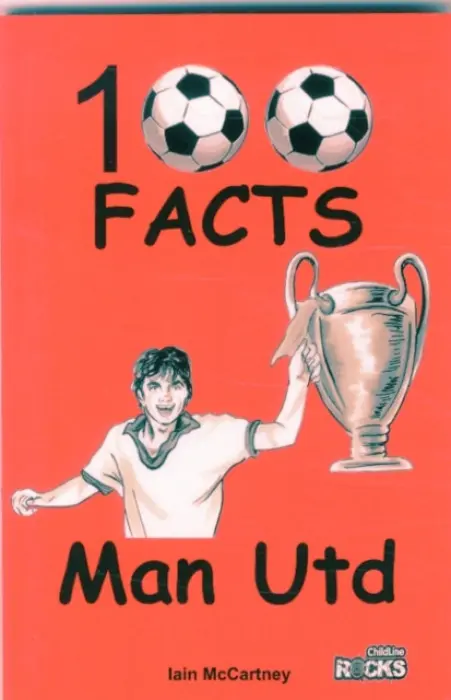Manchester United - 100 Facts - McCartney, Iain