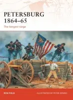 Petersburg 1864-65 - Field, Ron