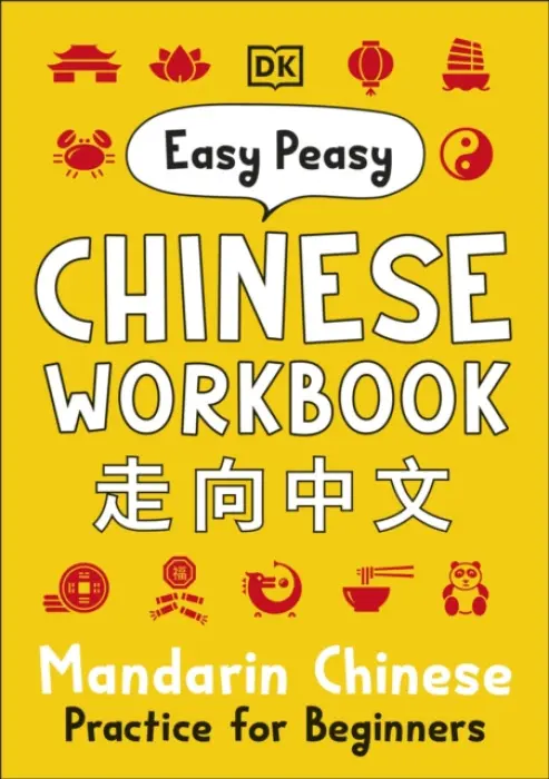 Easy Peasy Chinese Workbook - Greenwood, Elinor