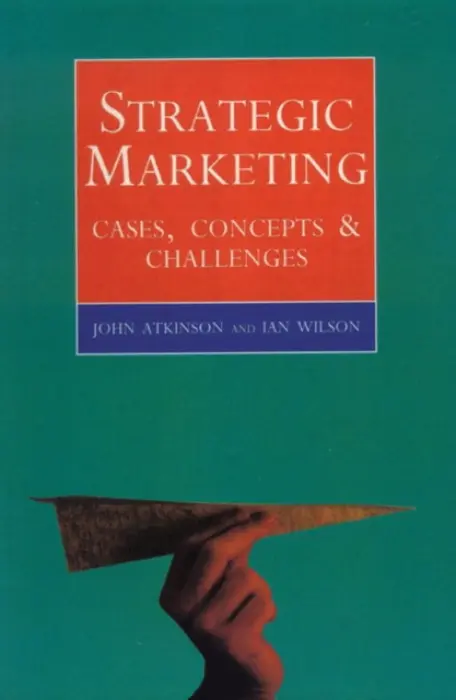 Strategic Marketing - Atkinson, John a Wilson, Ian