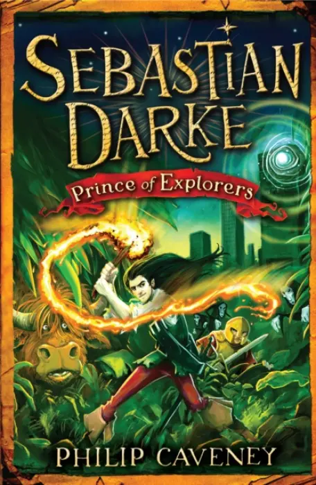 Sebastian Darke: Prince of Explorers - Caveney, Philip
