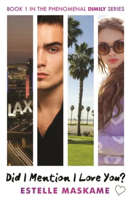 Did I Mention I Love You? - Estelle Maskame